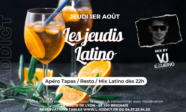 Jeudi 1er Août soirée les jeudis latino à L'ADDICT avec EL CUERVO !